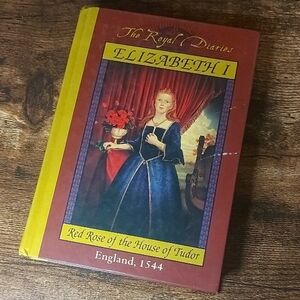 The Royal Diaries Elizabeth I Red Rose Of The House Of Tudor England, 1544 Book